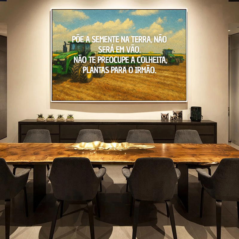 Quadro Tratores Plantando  Frase Cristã