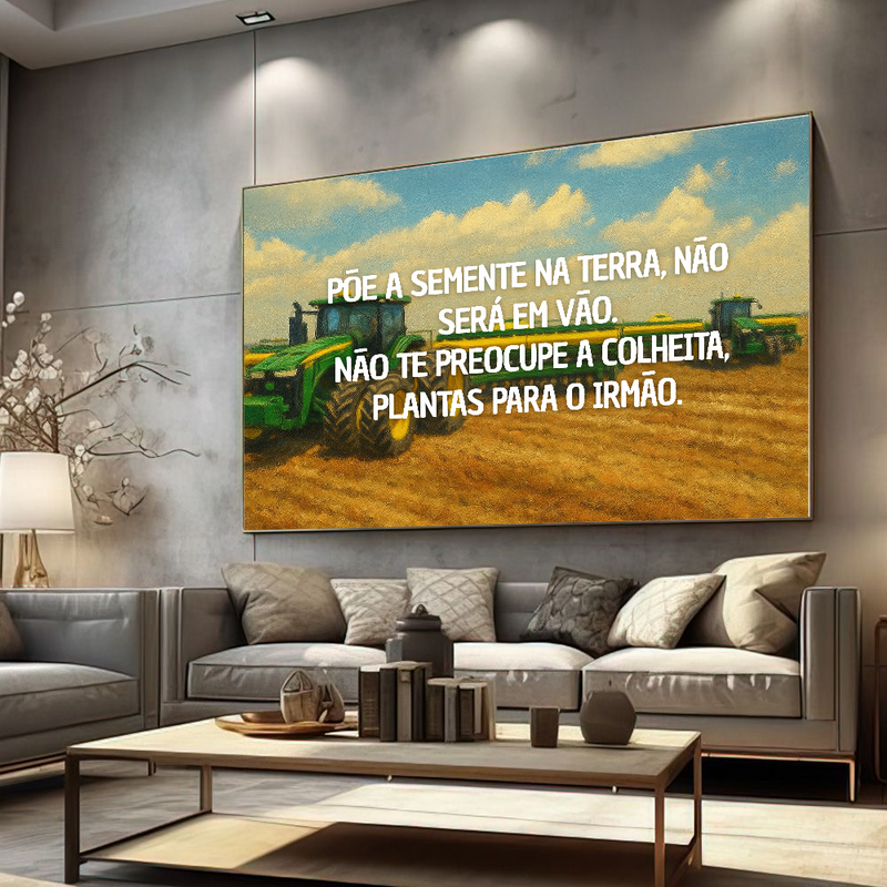 Quadro Tratores Plantando  Frase Cristã