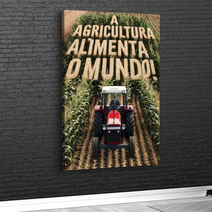 Quadro A Agricultura Alimenta O Mundo