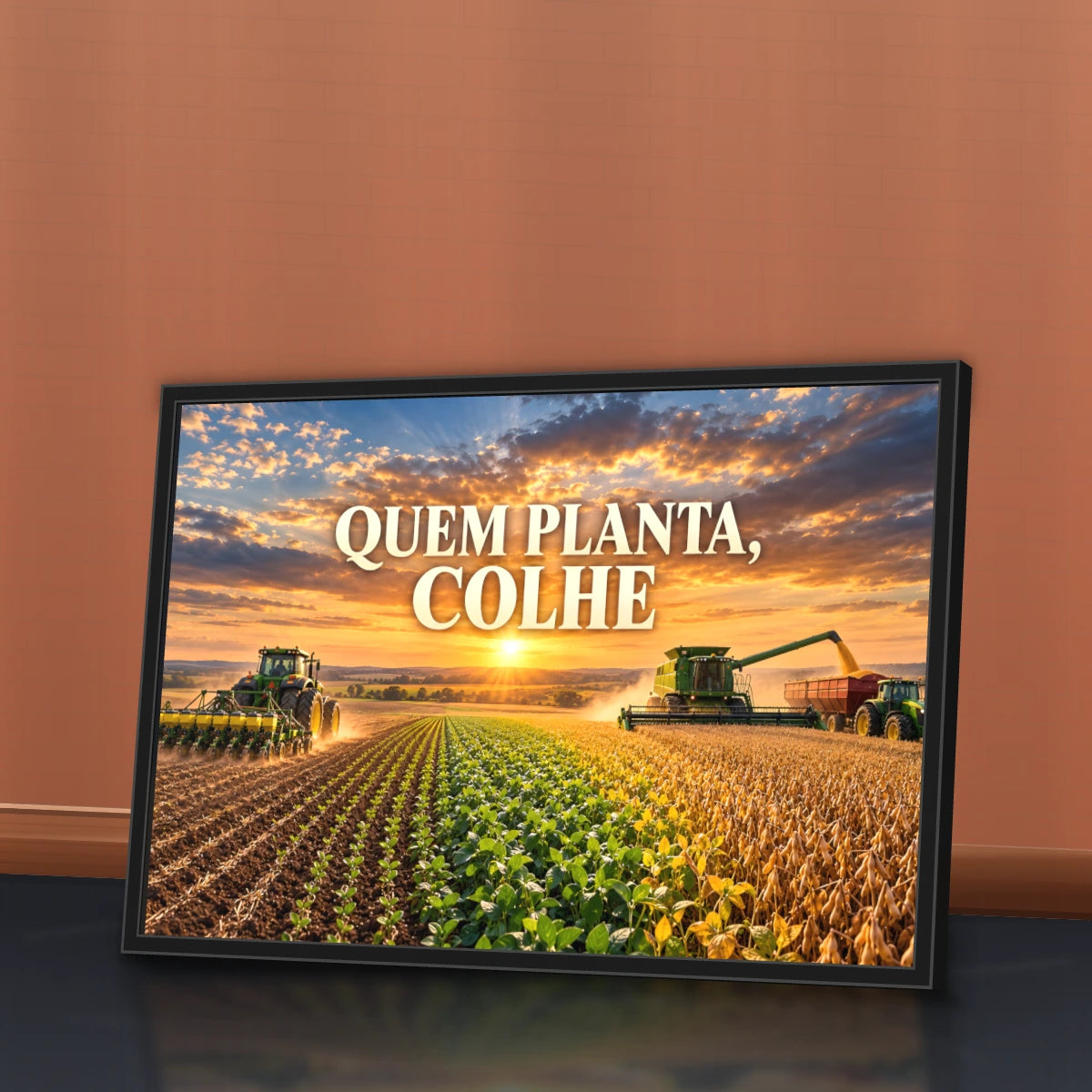 Quadro Escritório Quem Planta Colhe